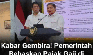 Kabar Gembira! Pemerintah Bebaskan Pajak Gaji di Bawah Rp10 Juta