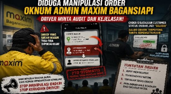 Diduga Terjadi Manipulasi Order, Driver Maxim Bagansiapi Minta Audit Menyeluruh dan Transparansi Sistem